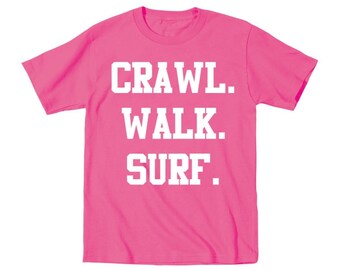 Crawl walk surf | Etsy