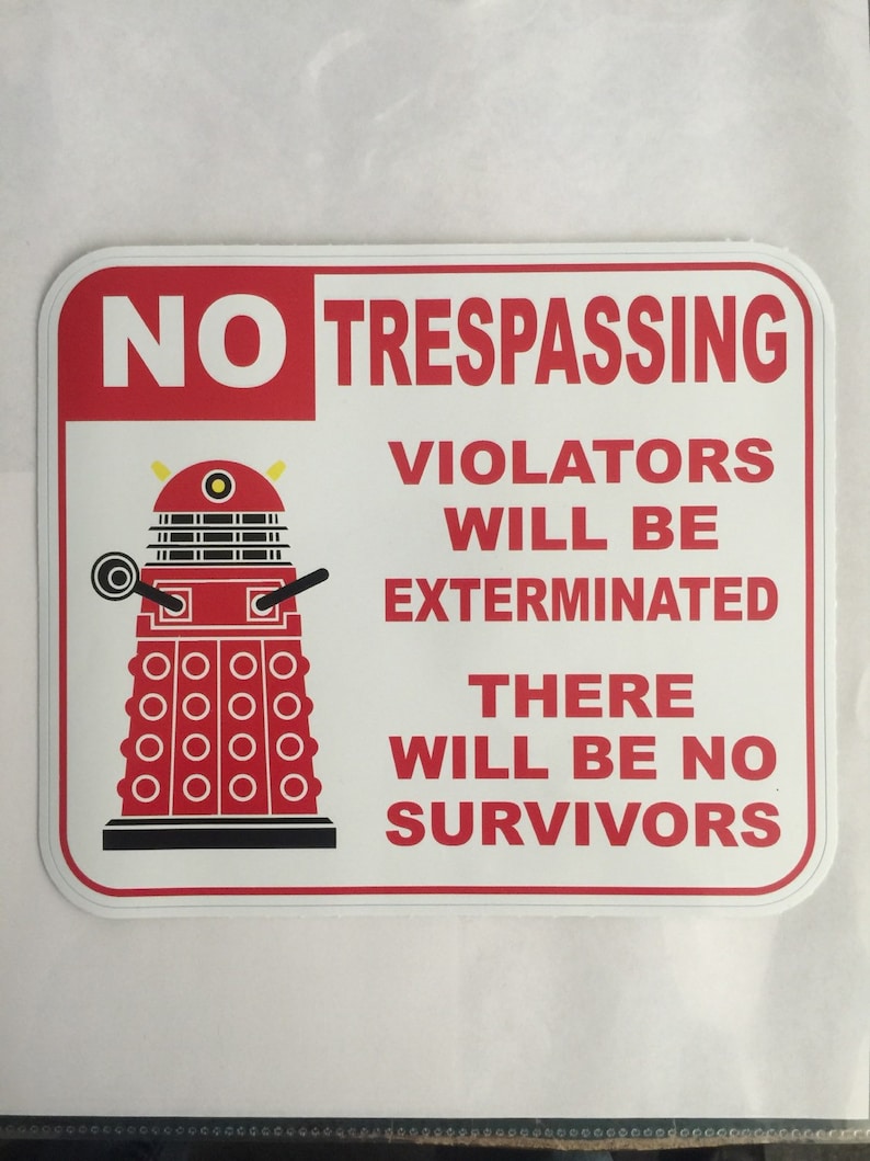 Dalek No Tresspassing decal image 1