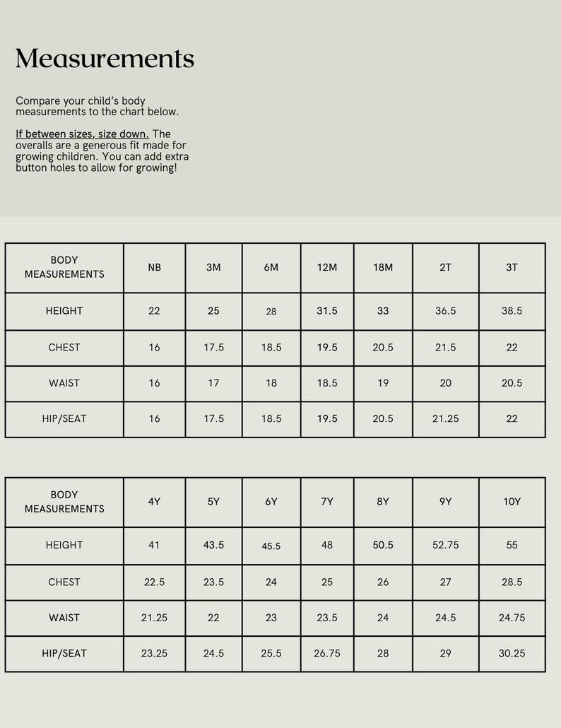 May include: A chart titled "Measurements" with body measurements for children, including height, chest, waist, and hip/seat, in inches. Sizes range from Newborn to 10Y. The text advises sizing down between sizes.