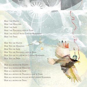 May include: An illustrated artwork with a serene, dreamlike quality. A figure with a crown floats in a cloudy sky. Text includes phrases like "May I be Happy" and "May You be Free," along with a flying bird and a full moon.