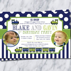 May include: A blue and green train-themed first birthday party invitation for twin boys named Blake and Gavin. The invitation features a photo of each boy, a train illustration, and the text "All Aboard! Chgga Chugga Choo Choo Jump on the tracks and chug on over to Blake and Gavin 1st Birthday Party".