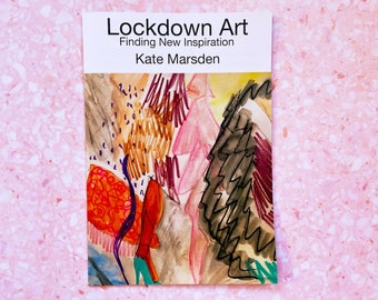 Lockdown Art Full Colour Art Zine