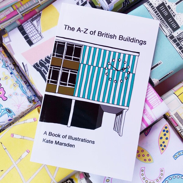 The A-Z of British Buildings - Digital Download - Book of Illustrations by Kate Marsden - Architecture - Mid-Century - UK Guide