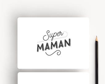 Super MOM card - Mother's day