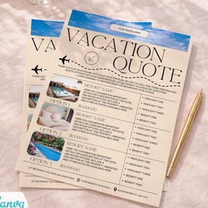 May include: A printed vacation quote template on cream paper with a blue sky header. The document features the text VACATION QUOTE, three sections for resort options with placeholder images, bulleted lists for highlights, and a gold pen.