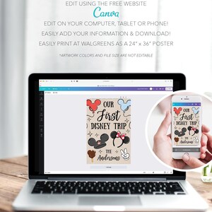 May include: A laptop and smartphone show a Disney trip template. The design includes Mickey Mouse ears, the text "Our First Disney Trip," and "The Andersons." The template is editable using the Canva website.