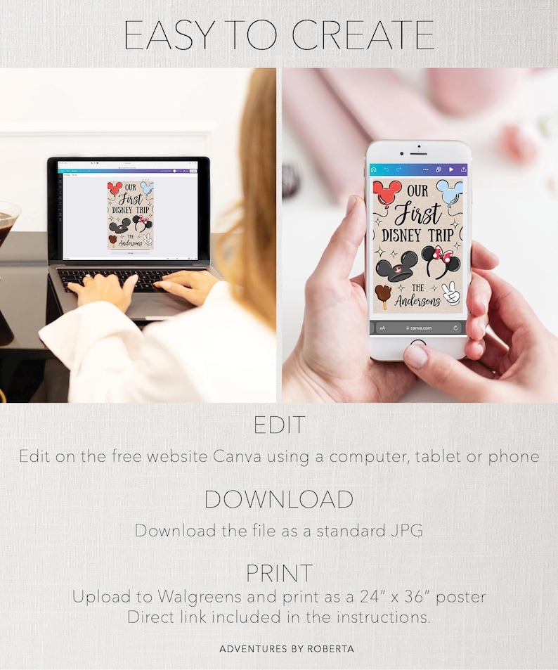 May include: A laptop and smartphone show a design for a "First Disney Trip" with Mickey Mouse and Minnie Mouse illustrations. The text "EASY TO CREATE" is at the top, with instructions below for editing, downloading, and printing.