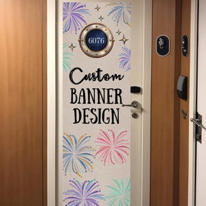 May include: A door banner with a nautical-themed design. The banner features a circular emblem with the number 6076, surrounded by fireworks illustrations in blue, pink, and green. The text "Custom Banner Design" is prominently displayed.