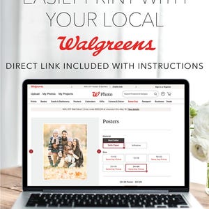 May include: A laptop screen shows the Walgreens photo website, offering poster printing services. The interface displays poster sizes and materials, with a family photo example. The text at the top says "EASILY PRINT WITH YOUR LOCAL Walgreens."