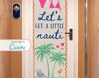 Cruise Door Banner | Cruise Decor | Personalized Cruise Door Decor | Canva Template | Nauti | Bachelorette Party | Editable Template
