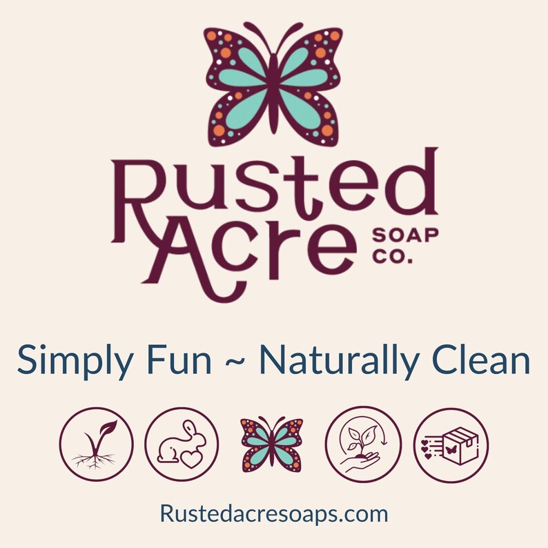 Rusted Acre Soap Company brand promises. Handmade cruelty-free, organic, natural, vegan.
