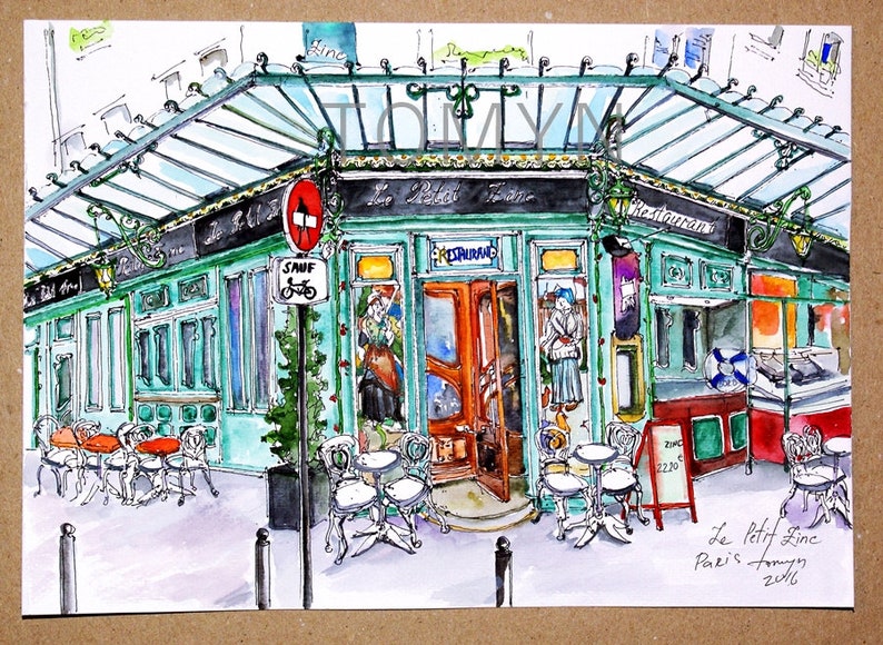 May include: A watercolor painting of a Parisian cafe with a green awning, red doors, and outdoor seating. The cafe is called "Le Petit Zinc" and is located in Paris, France. The painting is signed "Paris - Tommy - 2016".