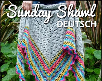 Häkelmuster ~ Sunday Shawl ~ Deutsch