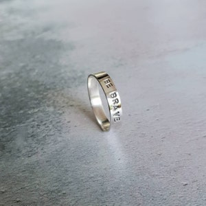 Be brave ring, inspirational quote ring, personalised word ring, motivational jewelry, sterling silver ring, custom handstamped band