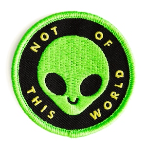 Not Of This World Alien Embroidered Iron-On Patch