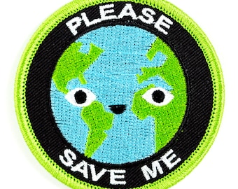 Please Save Me Earth Embroidered Iron-On Patch