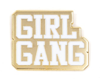 Girl Gang Enamel Pin