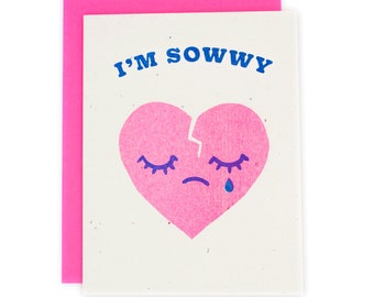 I'm Sowwy (Sorry) Broken Heart Risograph Card