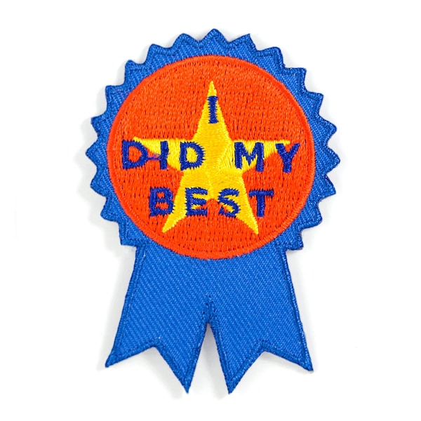 I Did My Best Ribbon Embroidered Iron-On Patch
