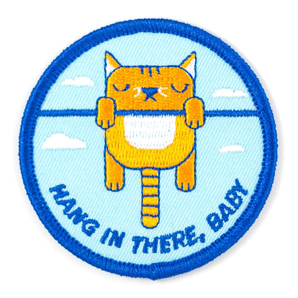 Hang In There Baby Embroidered Iron On Patch