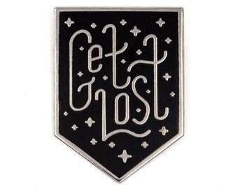 Get Lost Enamel Pin