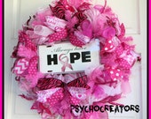 Breast Cancer Wreath – Always Have Hope- Cancer Sucks – Pink Ribbon Door Hanging - Breast Cancer Awareness Deco Mesh - Choice of Quotes