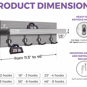 Wall-mounted hook shelf available in sizes from 11.5 to 46 inches wide with 2 to 8 hooks and 1 ledges. Each hook holds 25 lbs. Ledge holds 10 lbs. Heavy-duty keyhole hangers and mounting hardware (75 lb anchors) are included for secure installation.