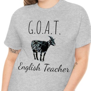 Englisch Lehrer Shirt, Lustiges Englisch Lehrer T-Shirt, G.O.A.T. Englischlehrer T-Shirt, großer Englischlehrer TShirt Unisex schweres Baumwoll-T-Shirt