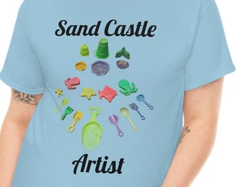 Beach Sand Castle Artist Shirt, Sand Castle T-Shirt, Beach Mom T-shirt, Fun Beach Shirt Unisex Heavy Cotton Tee