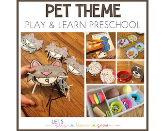 Pet Theme Preschool Curriculum: Play-Based Learning Activities