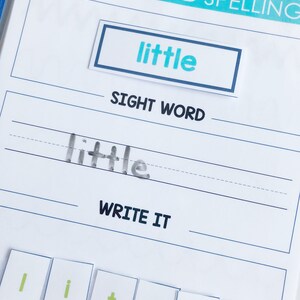May include: A worksheet for learning sight words. The word "little" is written in a blue box at the top of the page. The word is written again in a blank line below the box. The word is also spelled out with letter tiles below the line. The words "Sight Word" and "Write It" are printed on the page.