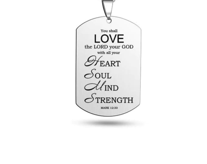 Silver Dog Tag necklace Mark 12 30 Love the Lord with all your heart sole mind strength Waterproof Stainless Steel Box Chain Jewelry