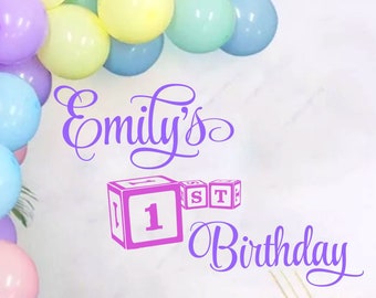 Happy Birthday Decal - Happy Birthday Party Backdrop - Happy Birthday for Balloon Arch - First Birthday-Personalized Name