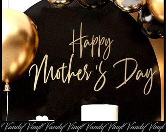 Happy Mother's Day Sign, Mother's Day Party Decoration, Mothers Day Backdrop Sign, Happy Mothers Day Decor