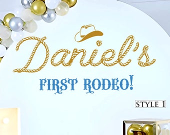 First Rodeo Birthday Decal, Cowboy Party Backdrop