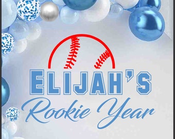 Rookie Year Birthday Party Backdrop - Baseball Theme Birthday Backdrop - First Birthday Balloon Arch - Happy Birthday Decal