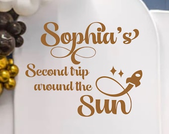 Happy Birthday Decal-First trip around the sun decal - Balloon Arch - Personalized Name-outer space decorations- Rocket Birthday Decor