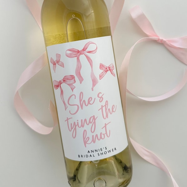 She's Tying the Knot - Champagne Wine bottle labels - Waterproof  - Bachelorette party - Bridal Shower - Hens - Pink Bows Coquette