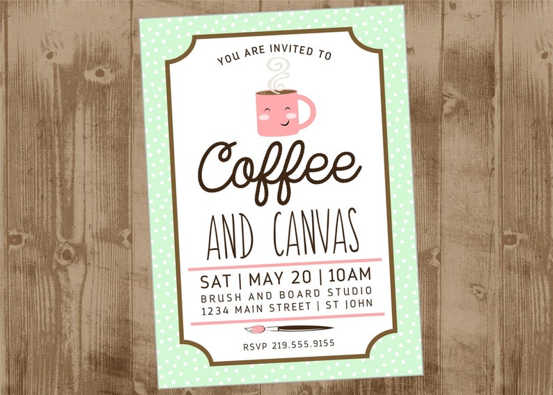 Printable Invitation Coffee and Canvas painting party paint Etsy