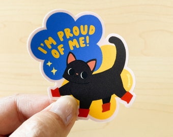 Proud of Me Waterproof Vinyl Sticker