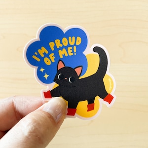 Proud of Me Waterproof Vinyl Sticker