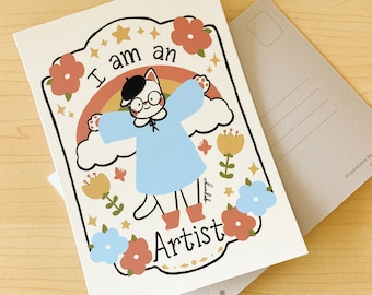 I am an Artist Mini Print / Postcard