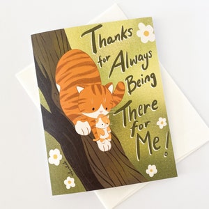 Tree Cat - Thank you Card for a Hero / Mother's Day / Father's Day Greeting Card