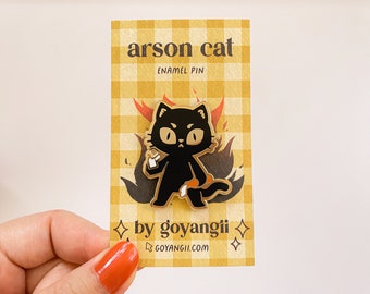 Arson Cat Enamel Pin