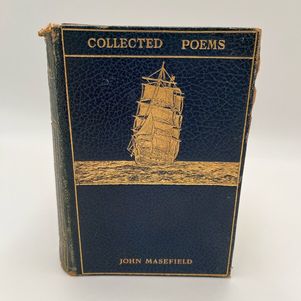 Collection de poèmes de John Masefield - Publié en 1928 par William Heinemann, Londres