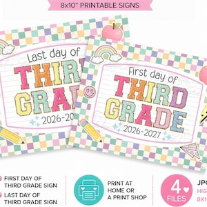 May include: Two 8x10 inch printable signs for the first and last day of third grade. The signs feature a pastel checkered background, a rainbow, an apple, a pencil, and a smiley face. The text reads First day of THIRD GRADE 2026-2027.