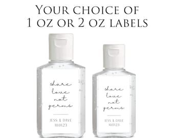 Hand Sanitizer Labels - Share Love not Germs Sanitizer Labels Wedding Stickers Modern Minimalist Wedding Favor Labels Sanitizer Stickers