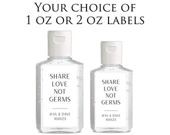 Hand Sanitizer Labels - Share Love not Germs Sanitizer Labels Wedding Stickers Modern Minimalist Wedding Favor Labels Sanitizer Stickers