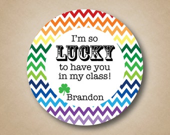 I'm So Lucky To Have You in My Class St Patricks Day stickers Rainbow Chevron Shamrock Favor Labels St Pattys Party Favor Personalized