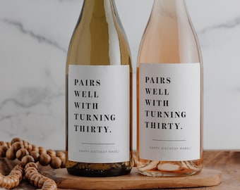 Birthday Wine Label - Pairs Well with Turning Thirty Label, 30th Birthday, Personalized Printed Wine Champagne Label, Dirty Thirty BD102